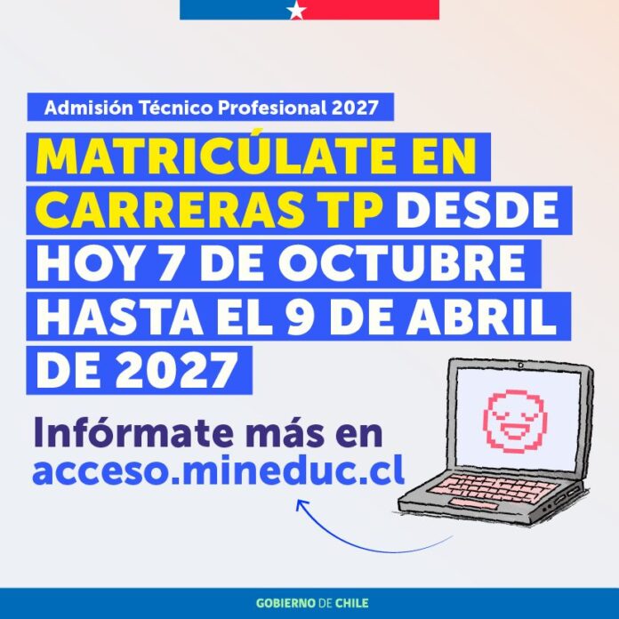 Admisión Técnico Profesional 2027 inicia con matrícula en 42 instituciones sin rendir la PAES